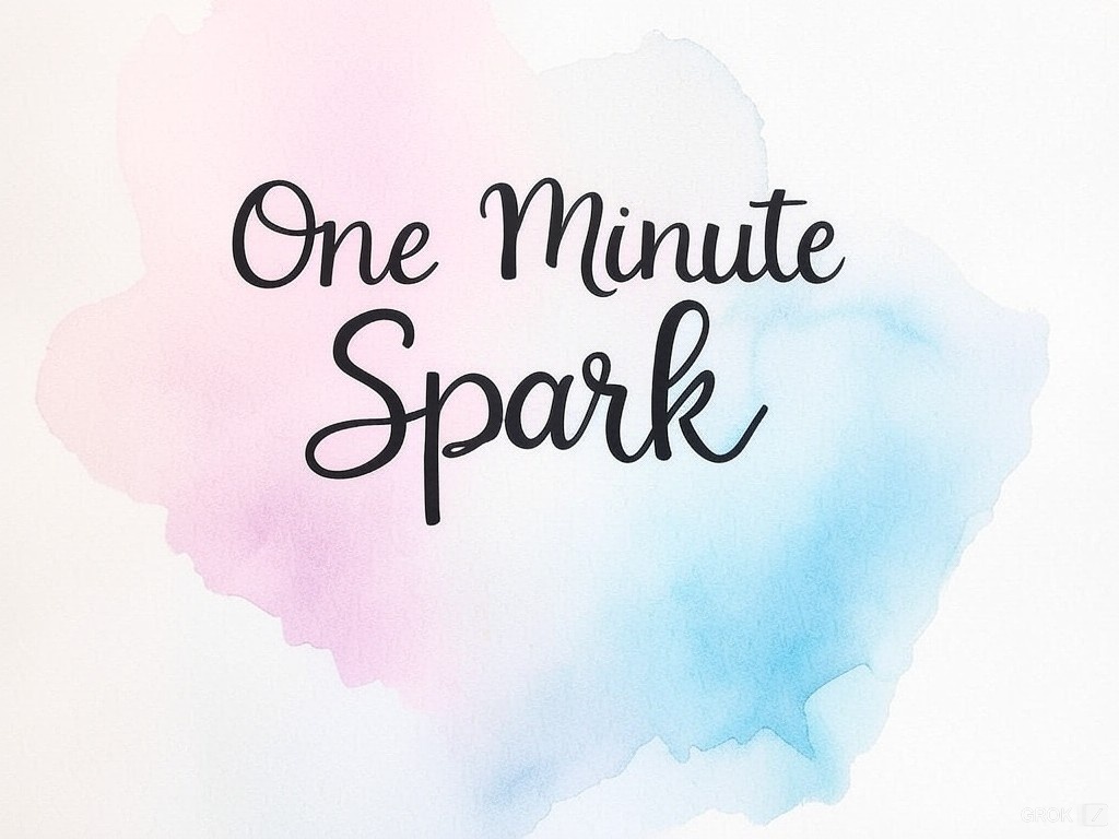 One Minute Spark